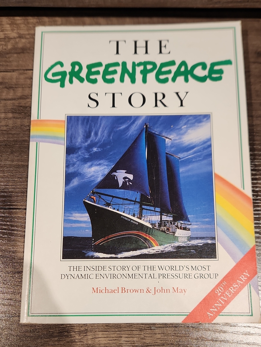 EUC The Greenpeace Story By Micael Brown & John May Paperback